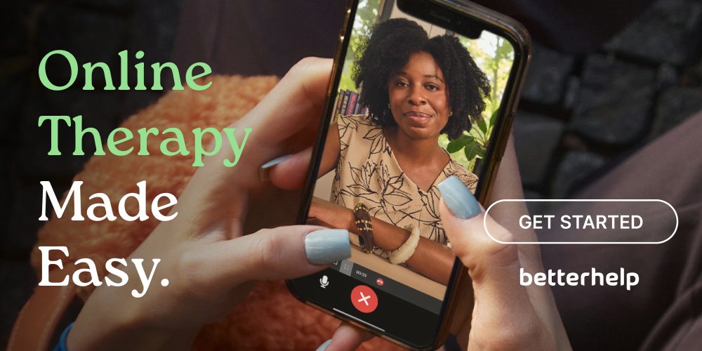 BetterHelp — Online Therapy Made Easy. Get started today.