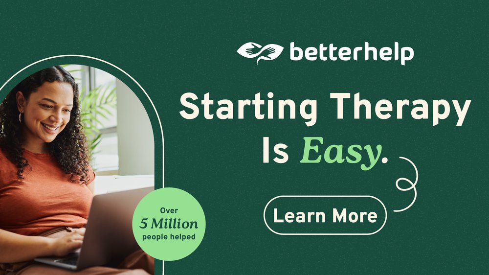 BetterHelp — Starting Therapy Is Easy. Learn more about online therapy.